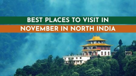 Places to visit in November in North India