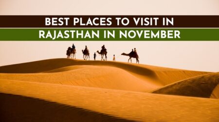 Best tourist places to visit in Rajasthan in November