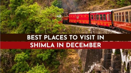 Amazing Places to visit in Shimla in December