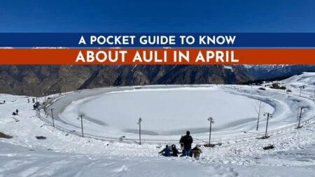 Visit Auli in April