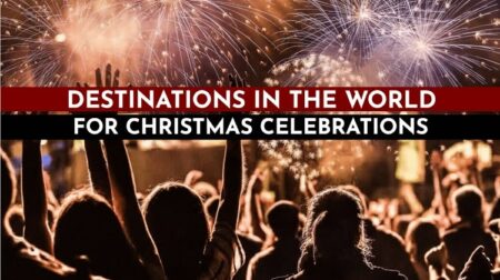 Destinations to visit for Christmas in the world.