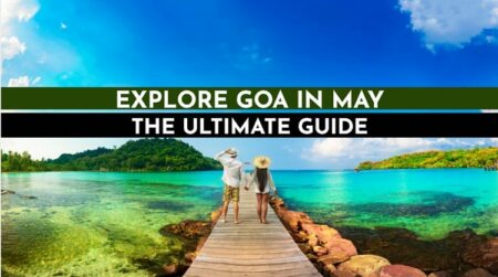 Plan a trip to Goa in May